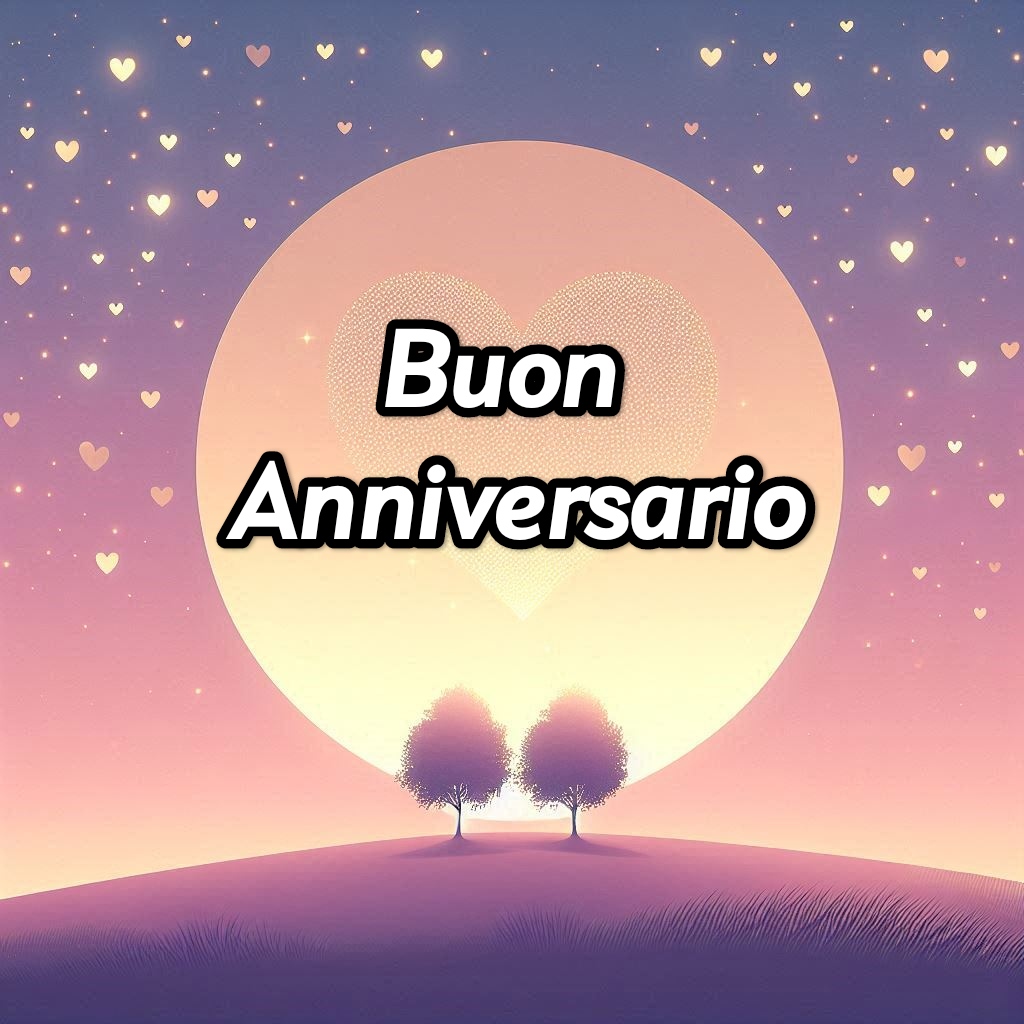 Buon Anniversario Immagini