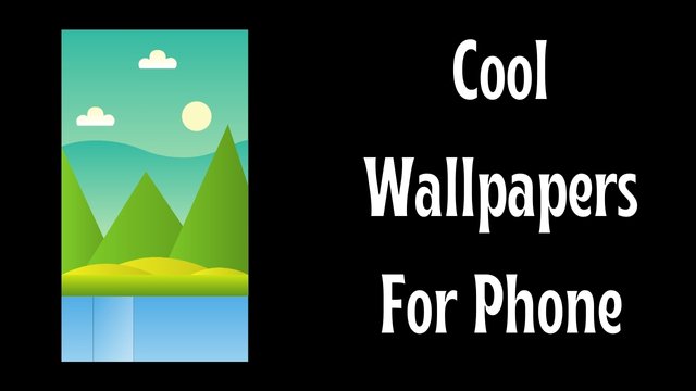 Cool Wallpapers For Phone