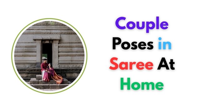Couple Poses in Saree at Home