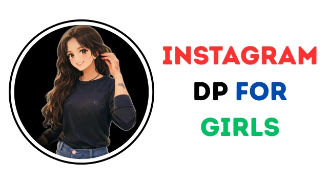 Instagram DP For Girls
