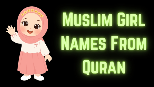 Muslim Girl Names From Quran